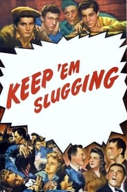 Keep Em Slugging' Poster