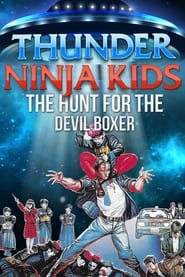 Thunder Kids 3 Hunt for the Devil Boxer