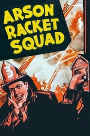 Arson Racket Squad' Poster