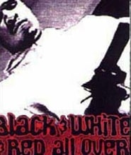 Black  White  Red All Over' Poster