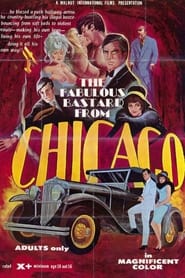 The Fabulous Bastard from Chicago' Poster