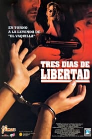 Tres das de libertad' Poster