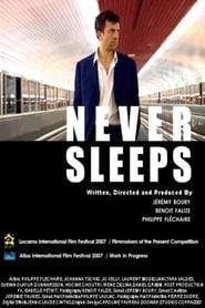 Never Sleeps' Poster