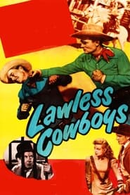 Lawless Cowboys' Poster