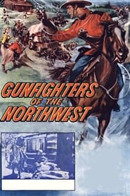 Gunfighters of the Northwest' Poster