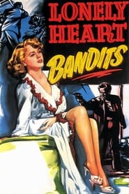 Lonely Heart Bandits' Poster