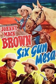Six Gun Mesa' Poster