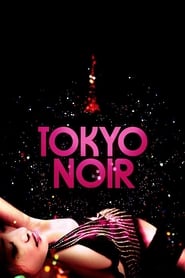 Tokyo Noir' Poster