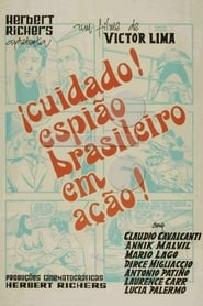 Cuidado Espio Brasileiro em Ao' Poster