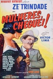 Mulheres Cheguei' Poster