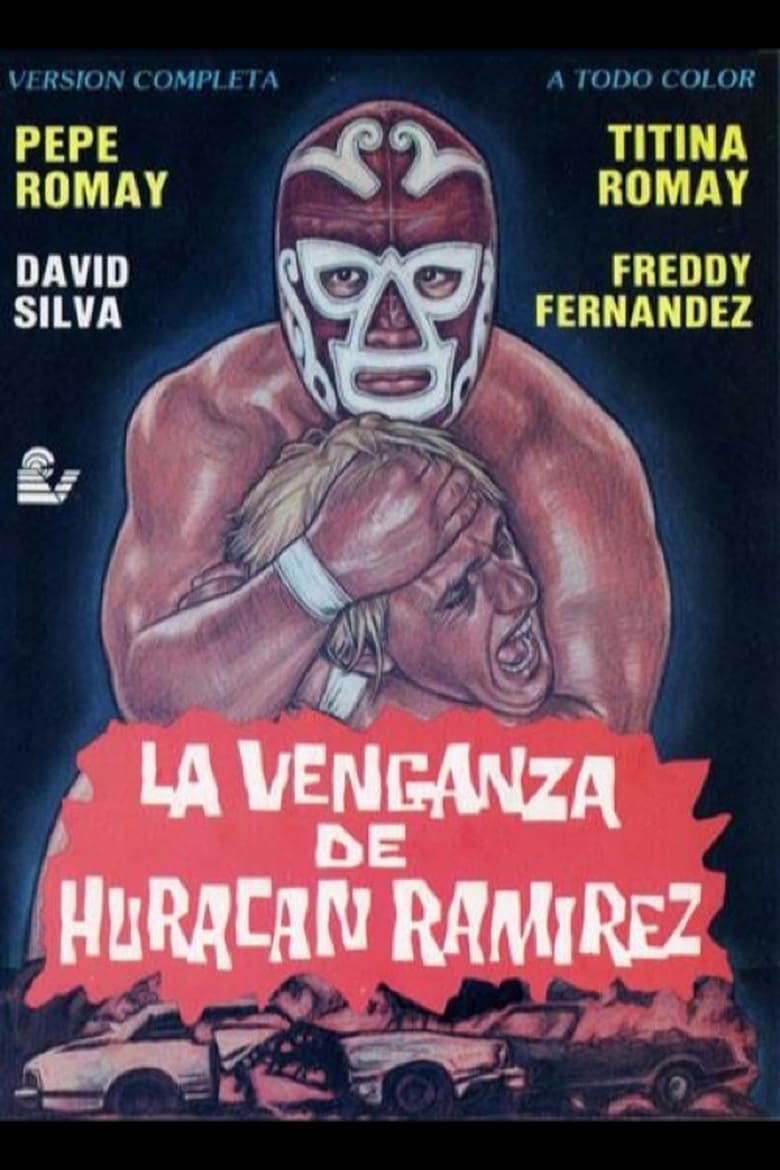 La venganza de Huracán Ramirez Poster