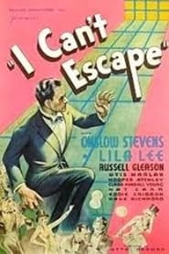 I Cant Escape' Poster