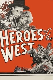 Heroes of the West' Poster