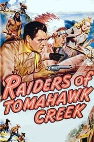 Raiders of Tomahawk Creek' Poster