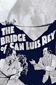 The Bridge of San Luis Rey' Poster
