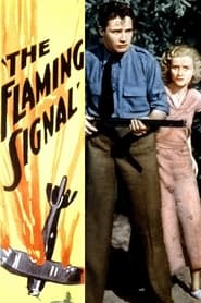 The Flaming Signal' Poster