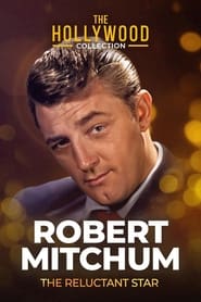 Robert Mitchum The Reluctant Star' Poster
