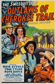 Outlaws of Cherokee Trail' Poster