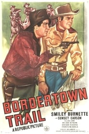 Bordertown Trail' Poster