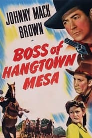 Boss of Hangtown Mesa' Poster