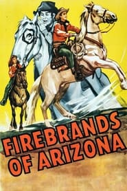 Firebrands of Arizona' Poster