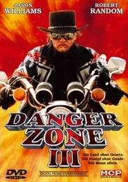 Danger Zone III Steel Horse War' Poster