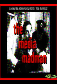 The Media Madman' Poster