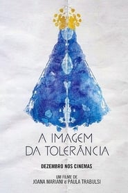 A Imagem da Tolerncia' Poster