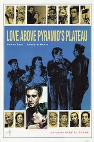 Love Above Pyramids Plateau' Poster