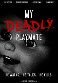 My Deadly Playmate' Poster