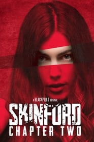Skinford Chapter 2' Poster