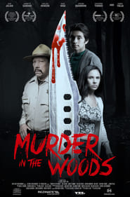 Murder In The Woods' Poster