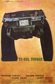 TiCul Tougas ou Le bout de la vie' Poster