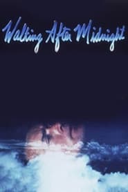 Walking After Midnight' Poster