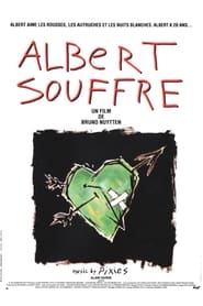 Albert souffre' Poster
