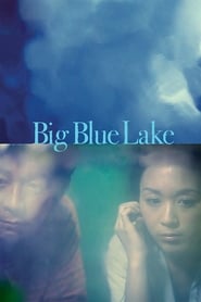 Big Blue Lake' Poster