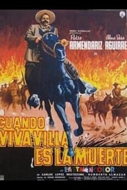 This Was Pancho Villa Third chapter' Poster