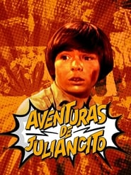 Adventures of Juliancito' Poster
