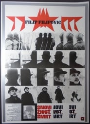 Dreams Life Death of Filip Filipovi' Poster