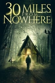 30 Miles from Nowhere' Poster