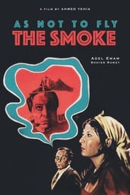 As Not to Fly the Smoke' Poster