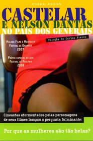 Castelar e Nelson Dantas no Pas dos Generais' Poster