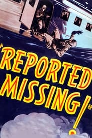 Reported Missing' Poster