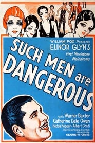 Such Men Are Dangerous' Poster