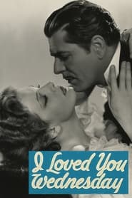 I Loved You Wednesday' Poster