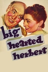 Big Hearted Herbert' Poster