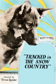 Tracked in the Snow Country' Poster