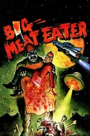 Big Meat Eater' Poster