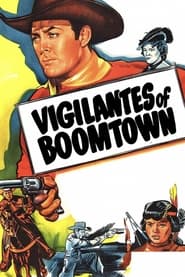 Vigilantes of Boomtown' Poster