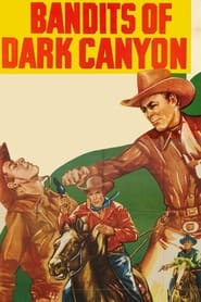 Bandits of Dark Canyon' Poster